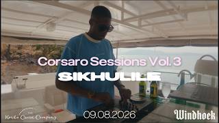 Corsaro Sessions - Vol.3 | Sikhulile
