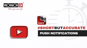 Short But Accurate - CAM2 - Push Notifications