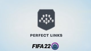 FIFA 22 SBC - Perfect Links (Let's Keep Going)