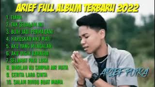 Arief Tiara - Tiara Arief full album terbaru 2022-2023 tanpa iklan