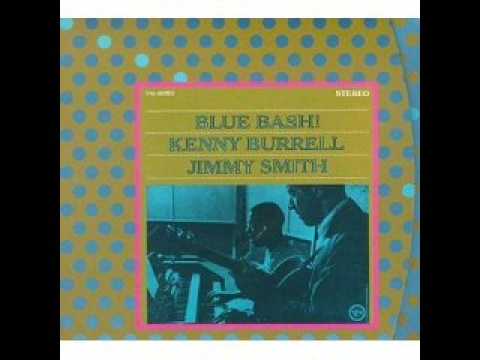 Kenny Burrell - Jimmy Smith - Blues For Del