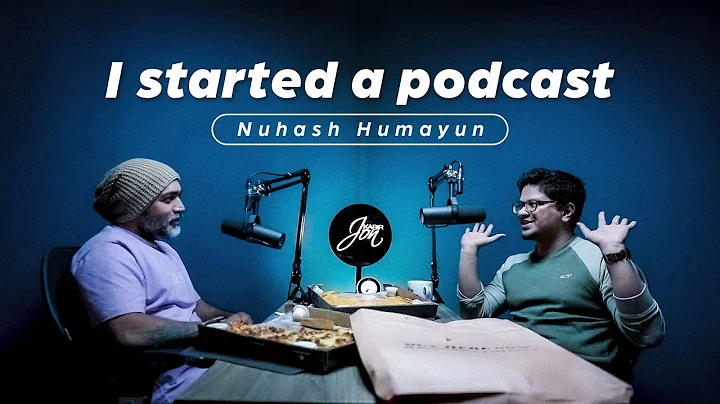 I started a podcast | Nuhash Humayun