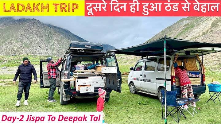 Ladakh Trip दूसरे दिन ही हुआ ठंड से बेहाल | DAY 2 Jispa To Deepak Tal #ladakh #manali 