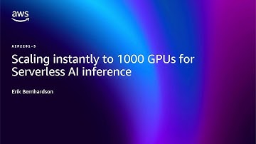 AWS re:Invent 2025 - Scaling instantly to 1000 GPUs for Serverless AI inference (AIM2201)