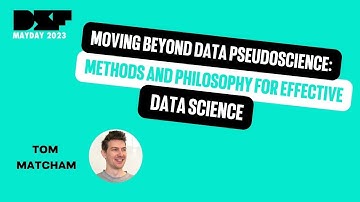 Moving Beyond Data Pseudoscience: Methods and Philosophy for Effective Data Science Data Science Fes