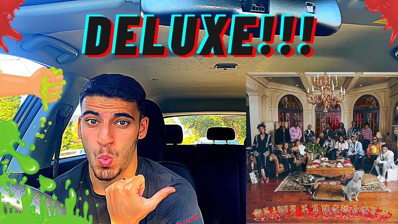 YOUNG STONER LIFE - SLIME LANGUAGE 2 DELUXE ALBUM REACTION/REVIEW