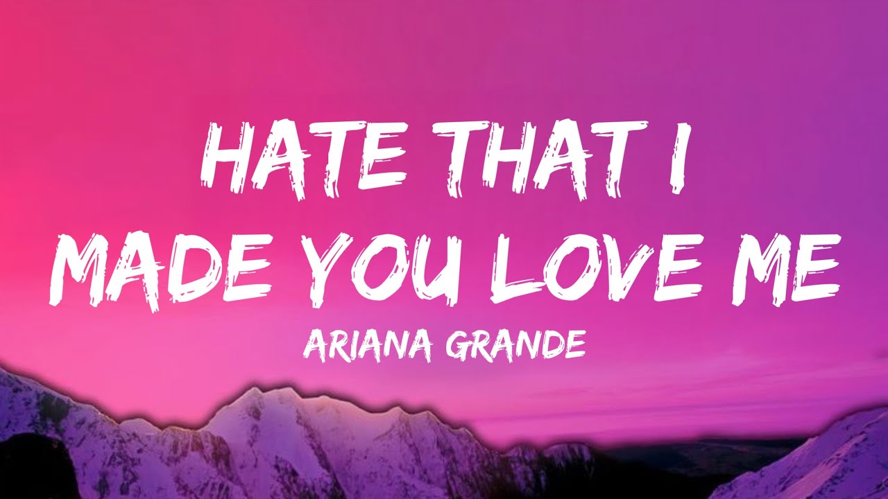 Cover Ariana Grande - hate that i made you love me (lyrics)