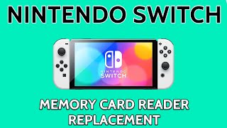 Nintendo Switch Memory Card SD Slot Reader Replacement | Repair Tutorial