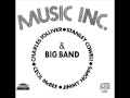 Music inc  big band  abscretions