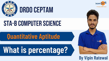 DRDO CEPTAM Recruitment 2022 | Basics of percentage | Quant | By Vipin Ratewal