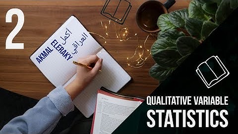 2- Qualitative Variable frequency distribution table | شرح جدول التوزيع التكراري للبيانات الوصفية