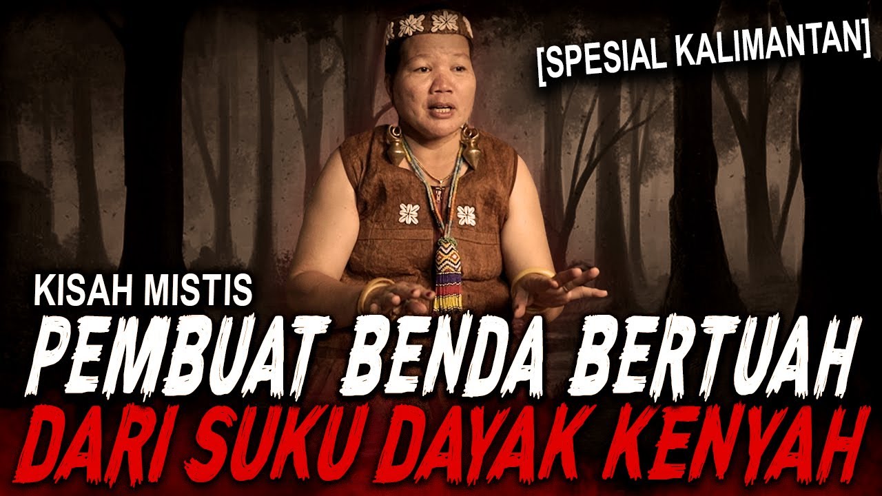 MERINDING.. BAKAR KAYU INI MAKHLUK GHAIB MINGGIR SEMUA !! KISAH MISTIS DAYAK KENYAH KALIMANTAN