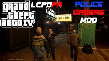 GTA IV LCPDFR 1.1 Police Orders [Install Tutorial + RELEASE]