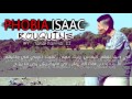 PHOBIA ISAAC   ROUQUINE    Les Paroles   Lyrics