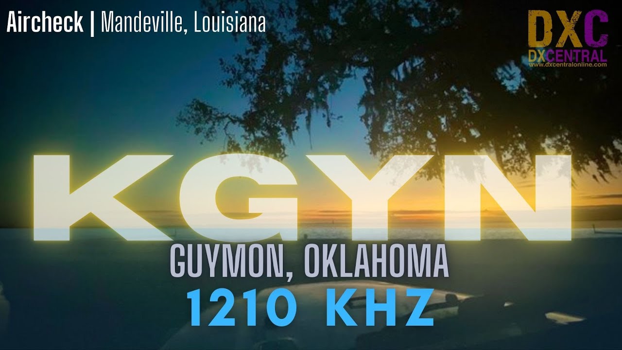 1210 | KGYN | Guymon, OK | Mandeville - YouTube