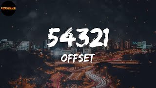 Offset - 54321 (Lyrics)