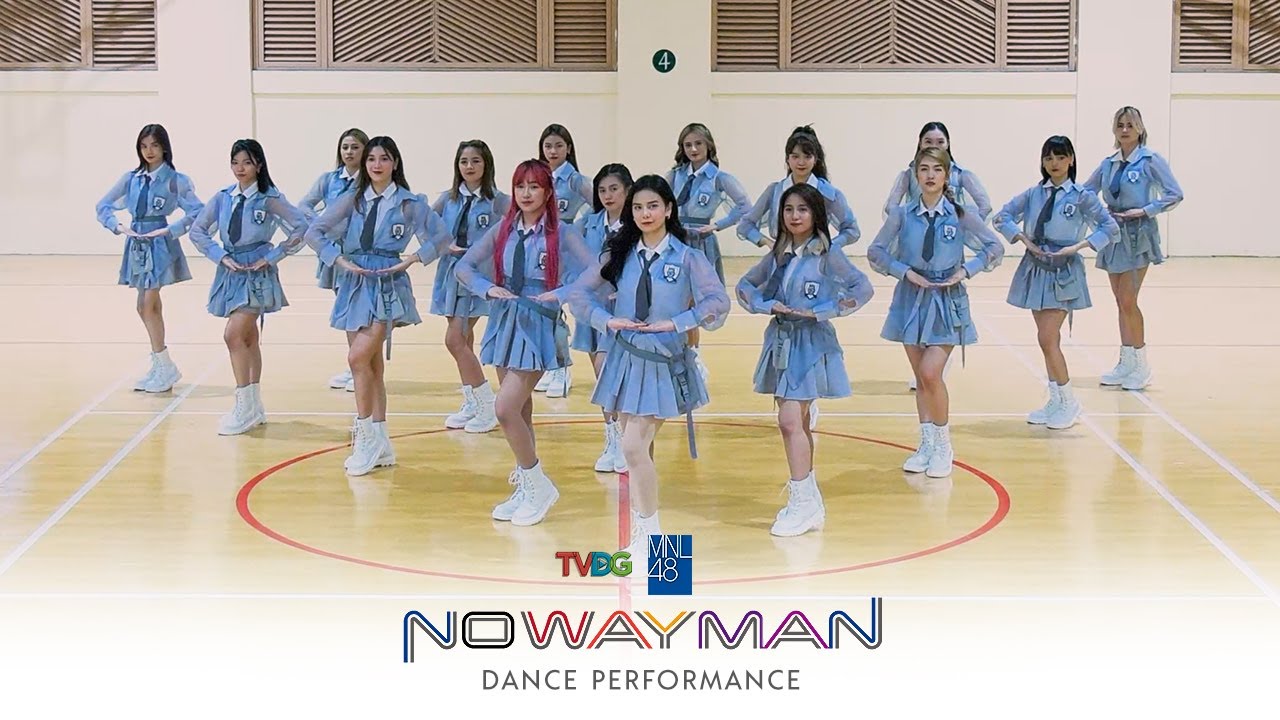 MNL48 / No Way Man - Dance Performance