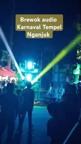 Brewok audio karnaval di Tempel Nganjuk #brewokaudio #soundsystem #soundhoreg #karnavalnganjuk