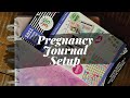 Pregnancy Journal Set Up Using Happy Planner