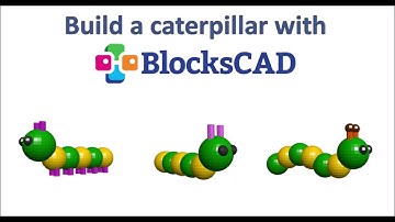 BlocksCAD Caterpillar Build