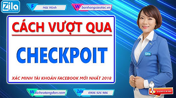 Cách vượt qua checkpoit | xác minh tài khoản Facebook mới nhất Hải Ninh 0906926986