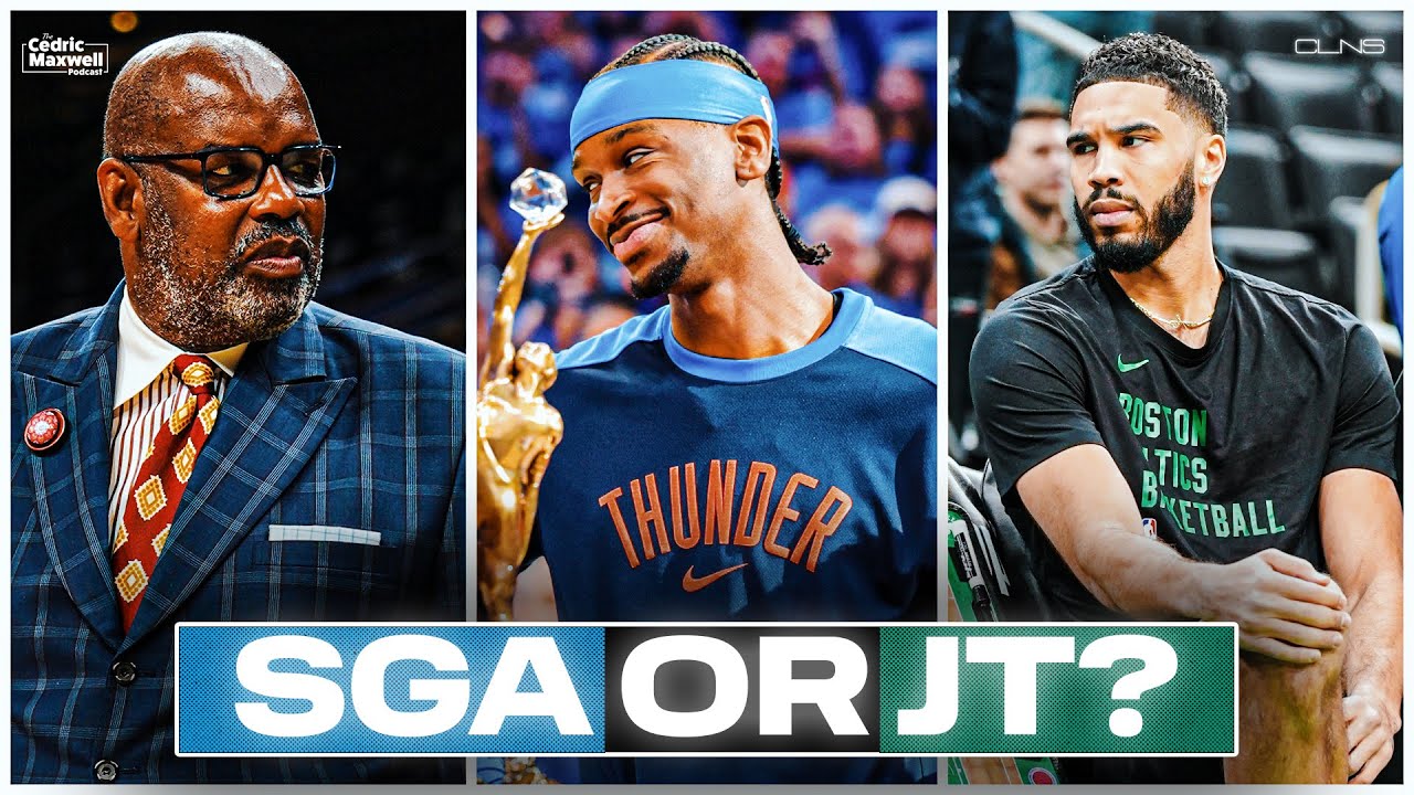 Cedric Maxwell: SGA Will Pass Jayson Tatum *IF* He Wins a Championship This Year