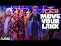 Move Your Lakk Full Audio Song | Noor | Sonakshi Sinha & Diljit Dosanjh, Badshah | T-Series