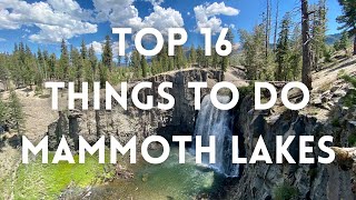 Mammoth Lakes CA Top 16 Things To Do, Rainbow Falls, Devils Postpile, Mammoth Mountain