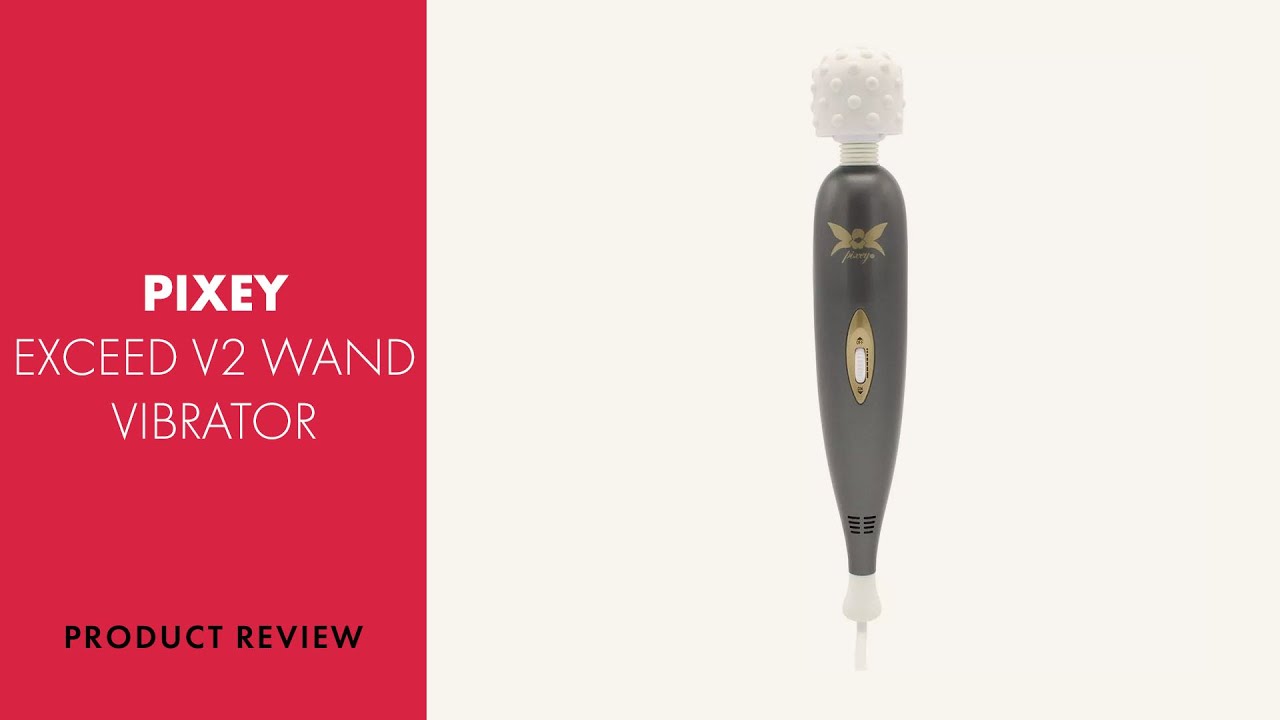 Pixey Exceed V2 Wand Vibrator Review | PABO