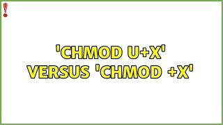 Ubuntu: 'chmod u+x' versus 'chmod +x'