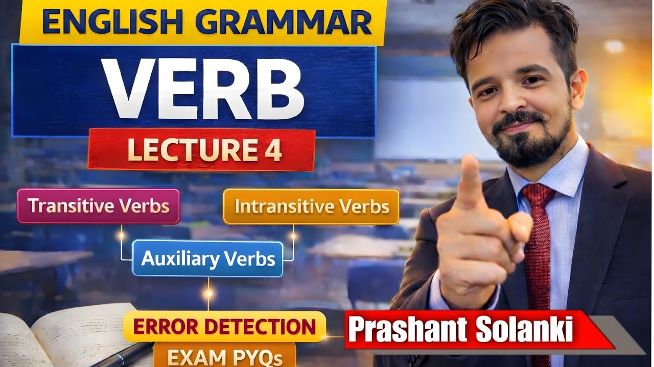Verb (क्रिया) Lecture 4 | English Grammar by Prashant Solanki Sir | Error + PYQs | SSC English