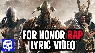 For Honor Rap LYRIC VIDEO by JT Music Feat. TrollfesT - \