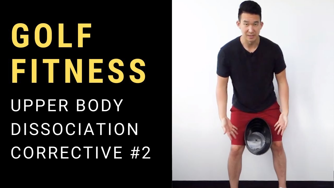 Golf Fitness Upper Body Correctives 2 Joetherapy Youtube