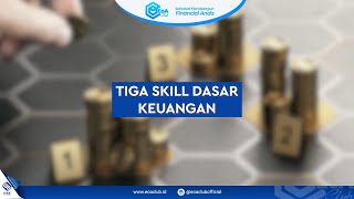 3 skill dasar keuangan | EOA CLUB