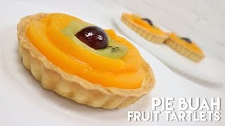 PIE BUAH SEGERRR UKURAN SEDANG // FRUIT TARTLETS RECIPE