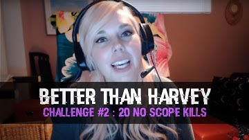 BETTER THAN HARVEY #2: 20 NO SCOPE KILLS