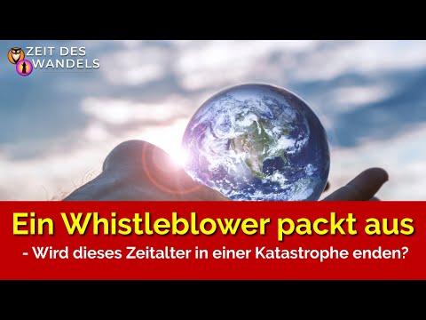 Ein Whistleblower packt aus – Wird dieses Zeitalter in einer Katastrophe enden?