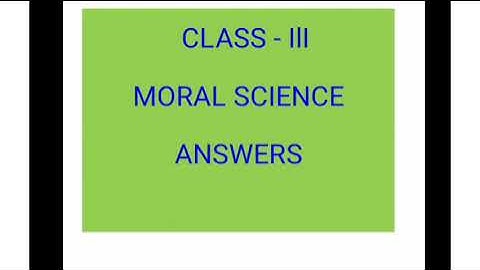 class 3 Moral science chapter 9