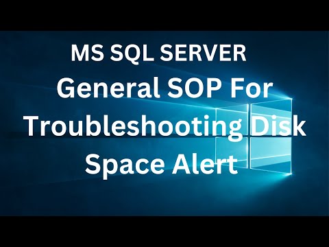 General SOP for Troubleshooting Disk space Alert | MS SQL SERVER DBA