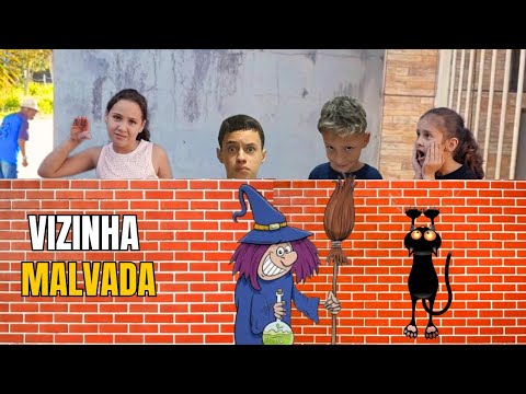 A vizinha malvada não gosta de nós * o que aconteceu?