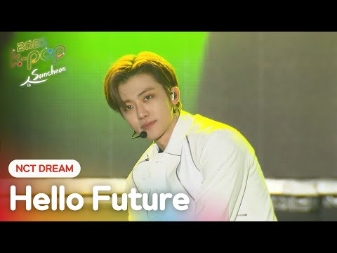 NCT DREAM - Hello Future (엔시티 드림 - 헬로 퓨쳐) l 2021 K-POP in Suncheon