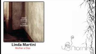 Linda Martini - Mulher a Dias