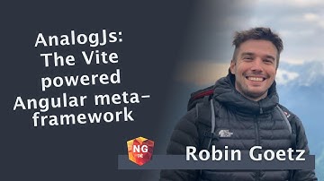 AnalogJs: Vite Powered Angular Meta-Framework - Robin Goetz | NG-DE 2024