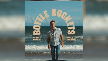 Thumbnail of Scotty McCreery, Hootie & The Blowfish - Bottle Rockets (Audio)