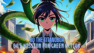 Bo The Titanoboa: Bo's Mission For Green Action