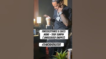 Finesse2Tymes x Gucci Mane - Trap Jumpin (Unreleased Snippet) #guccimane #finesse2tymes #honeykomb