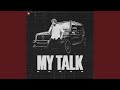 My Talk Mp3 Song