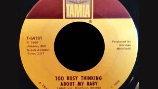 Marvin Gaye  -  Too Busy Thinking About My Baby