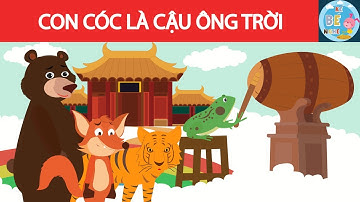 Con Cóc Là Cậu Ông Trời | Truyện cổ tích | Kể Bé Nghe