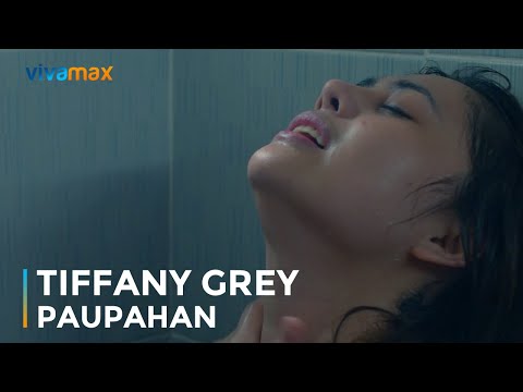 Tiffany Grey | Paupahan | World Premiere this April 8 only on Vivamax
